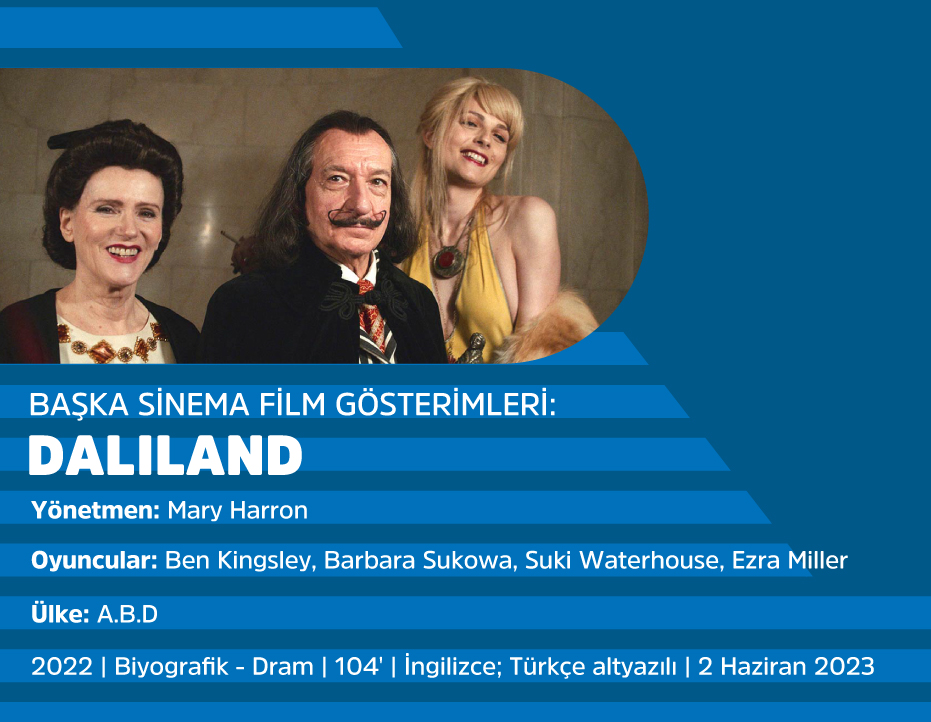 BAŞKA SİNEMA FİLM GÖSTERİMLERİ: DALILAND