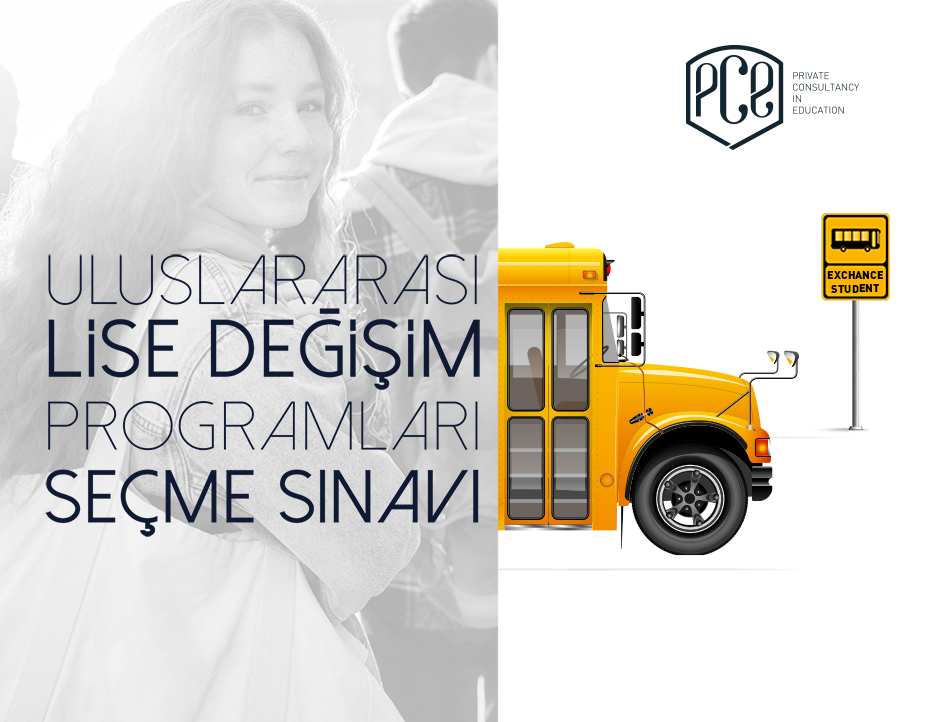 PCE TURKEY ULUSLARARASI LİSE DEĞİŞİM PROGRAMLARI SEÇME SINAVI