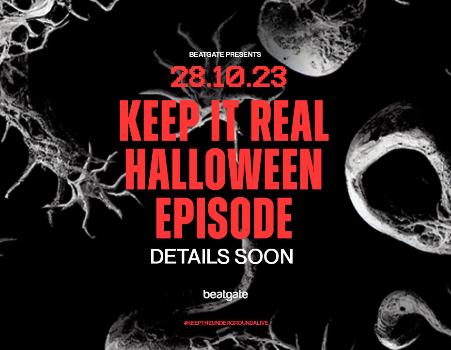 BEATGATE / HALLOWEEN EPISODE l KEEP IT REAL #006