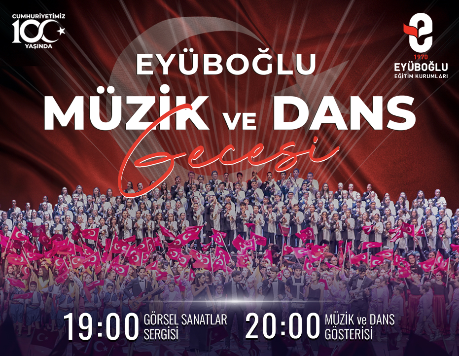 EYÜBOĞLU MÜZİK VE DANS GECESİ