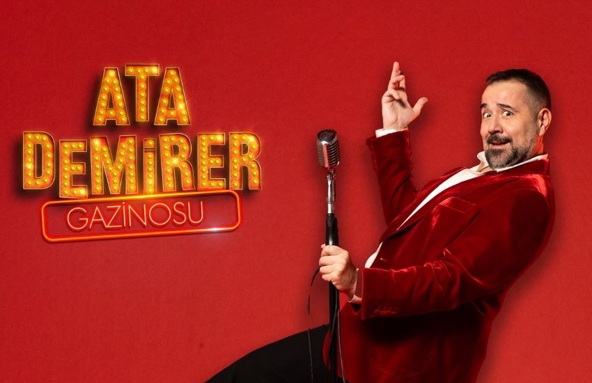 ATA DEMİRER GAZİNOSU: 2026’NIN İLK KAHKAHA DOLU GECELERİ ZORLU PSM’DE